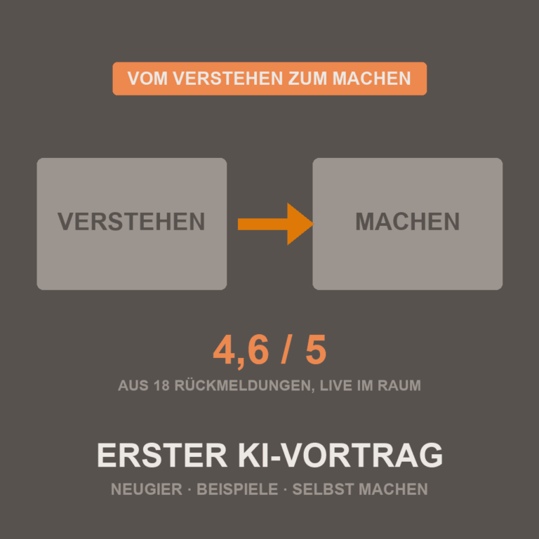 Piktogramm: zwei Blöcke Verstehen und Machen mit Pfeil, Bewertung 4,6 von 5 aus dem ersten KI-Vortrag